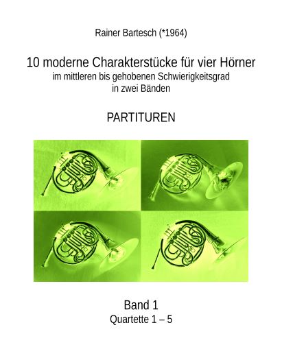 Hornquartette 1-5