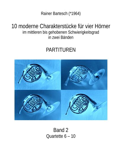 Hornquartette 6-10